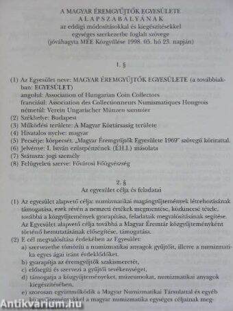 Országos éremcsere-közvetítés 1996-1999. + 1988. A Magyar Éremgyűjtők Egyesületének Alapszabályzata (vegyes számok) (7 db)