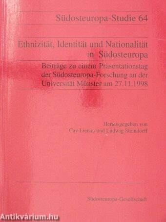 Ethnizität, Identität und Nationalität in Südoesteuropa