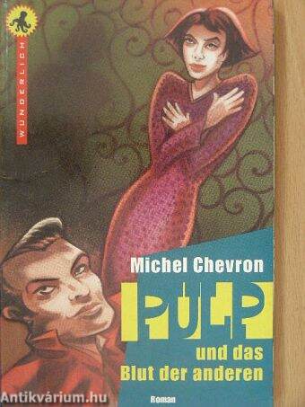 Pulp und das Blut der anderen