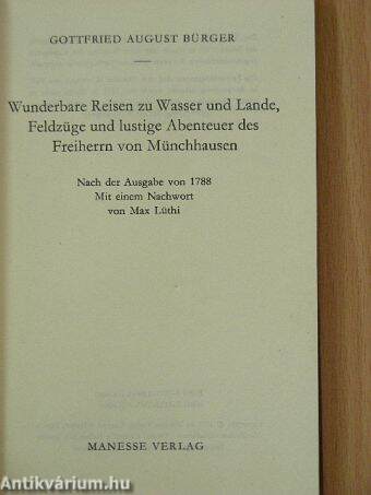 Wunderbare Reisen zu Wasser und Lande, Feldzüge und lustige Abenteuer des Freiherrn von Münchhausen