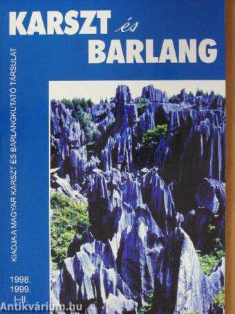 Karszt és Barlang 1998-1999. I-II.