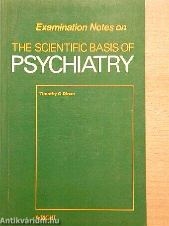 The scientific basis of psychiatry