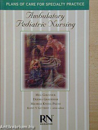 Ambulatory Pediatric Nursing