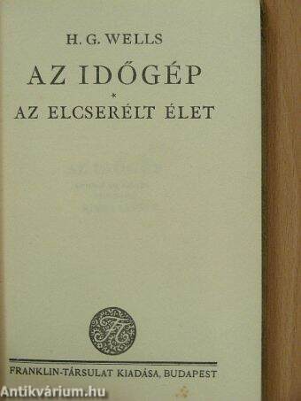 Az időgép/Az elcserélt élet