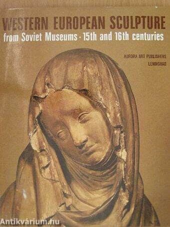 Western European Sculpture from Soviet Museums