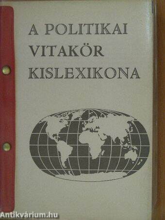 A Politikai Vitakör Kislexikona