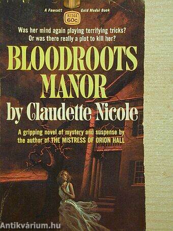 Bloodroots manor
