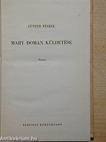 Mary Doman küldetése