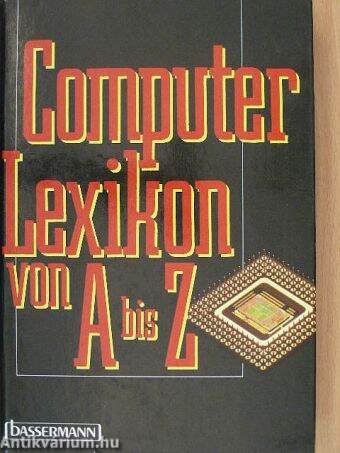 Computer Lexikon von A bis Z