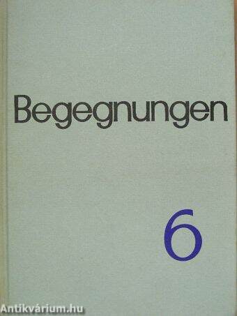 Begegnungen 6.