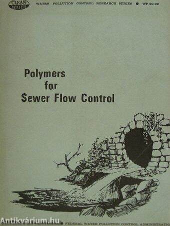 Polymers for Sewer Flow Control I-II.