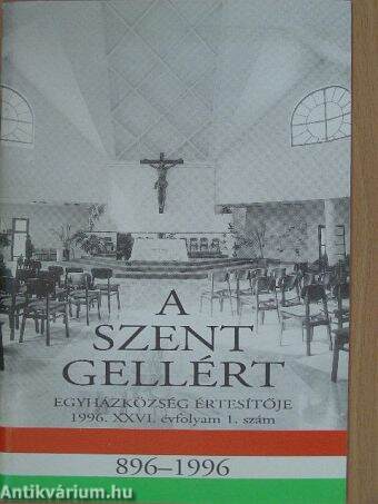 A Szent Gellért egyházközség értesítője 1996/1.