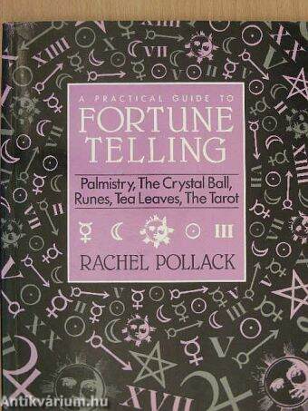 A Practical Guide to Fortune Telling