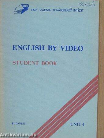English by Video Student Book - Unit 4