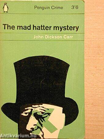 The mad hatter mystery