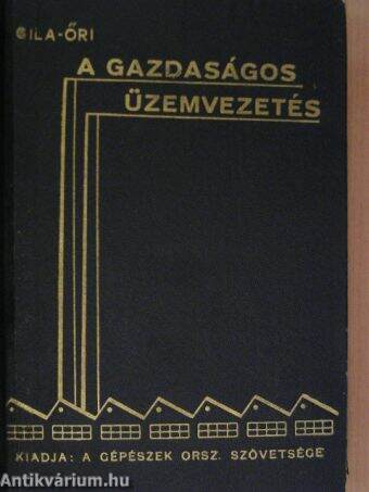 A gazdaságos üzemvezetés