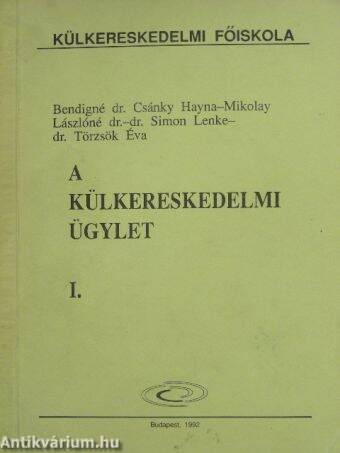 A külkereskedelmi ügylet I.