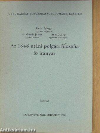 Az 1848 utáni polgári filozófia fő irányai