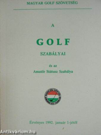 A golf szabályai és az Amatőr Státusz Szabálya