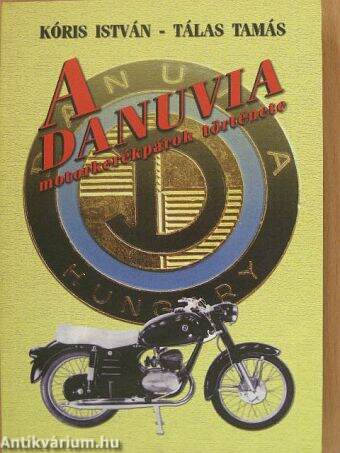 A Danuvia motorkerékpárok története