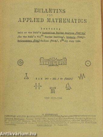 Bulletins for Applied Mathematics 247-261/84 (XXXIV)