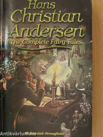 Hans Christian Andersen - The Complete Fairy Tales