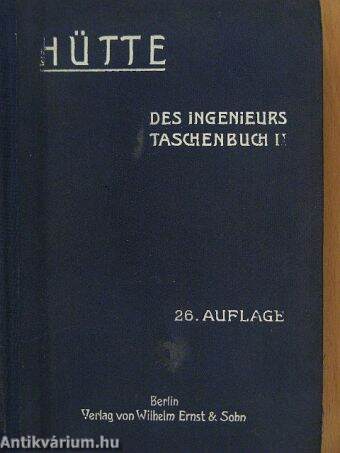 "Hütte" Des Ingenieurs Taschenbuch II. (töredék)