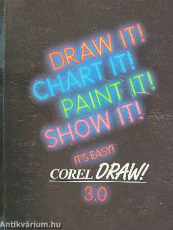 Draw it! Chart It! Paint It! Show It!
