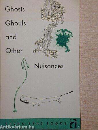 Ghosts, Ghouls and Other Nuisances