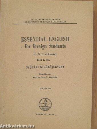 Essential English for Foreign Students I-II.