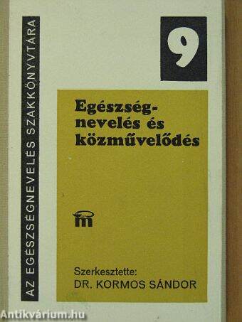 Egészségnevelés és közművelődés