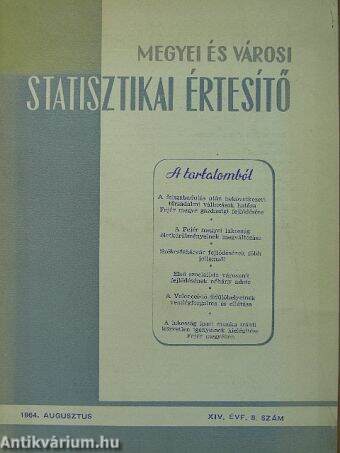 Megyei és Városi Statisztikai Értesítő 1964. augusztus