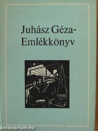 Juhász Géza - Emlékkönyv
