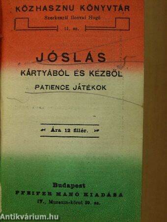 A mérgek és ellenszereik/Hogyan lehetünk 2 óra alatt jó amatőr fényképészek/Kamatszámitás/Katona-adomák/Jóslás