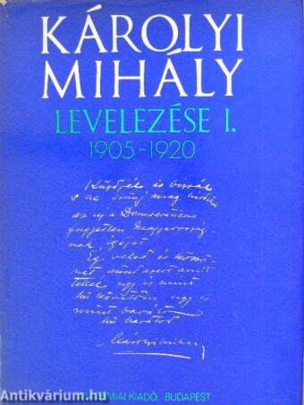 Károlyi Mihály levelezése I.