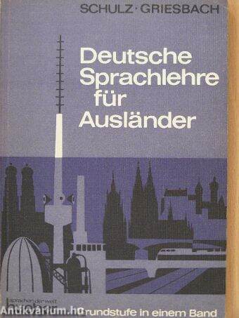 Deutsche Sprachlehre für Ausländer - Grundstufe