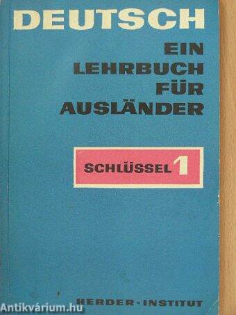 Deutsch - Ein Lehrbuch für Ausländer - Schlüssel 1.