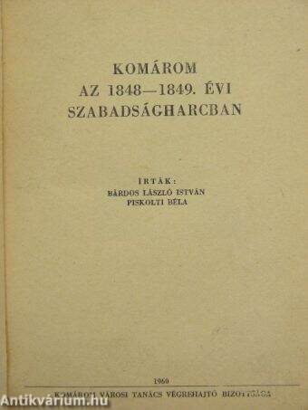 Komárom az 1848-1849. évi szabadságharcban