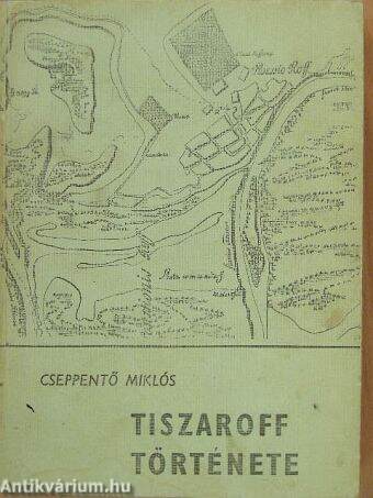 Tiszaroff története
