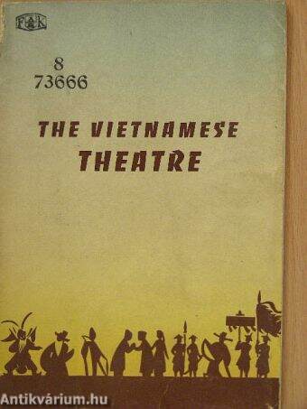 The Vietnamese Theatre