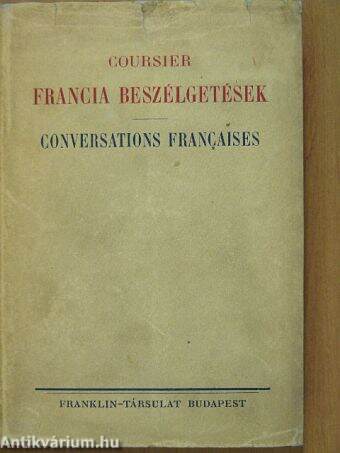 A franczia társalgási nyelv kézikönyve