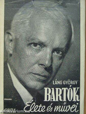Bartók élete és művei