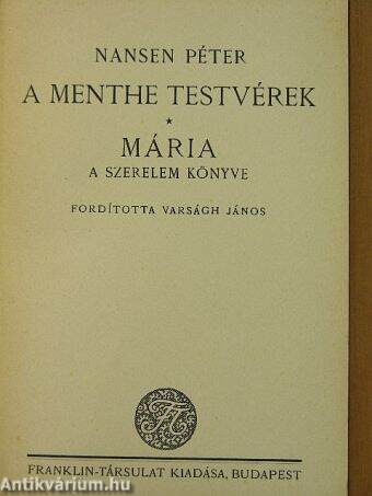 A Menthe testvérek/Mária