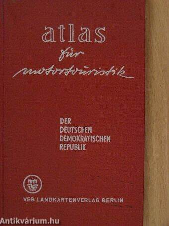 Atlas für motortouristik der Deutschen Demokratischen Republik