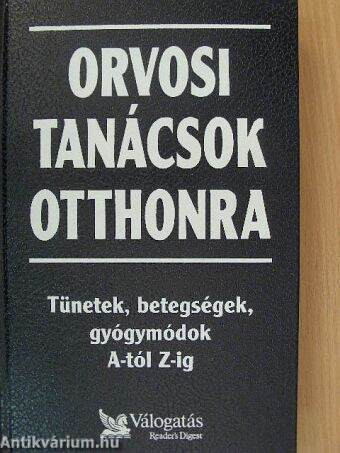 Orvosi tanácsok otthonra