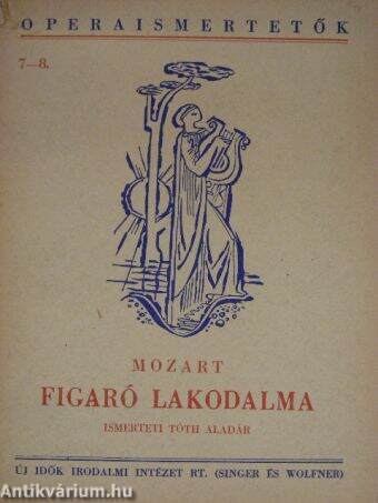 Mozart: Figaró lakodalma