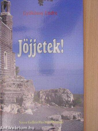 Jöjjetek!