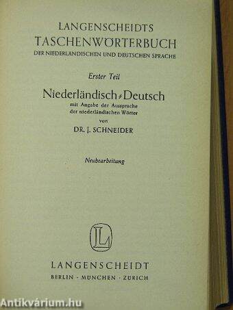 Langenscheidts Taschenwörterbuch der Niederlandischen und Deutschen Sprache I-II.