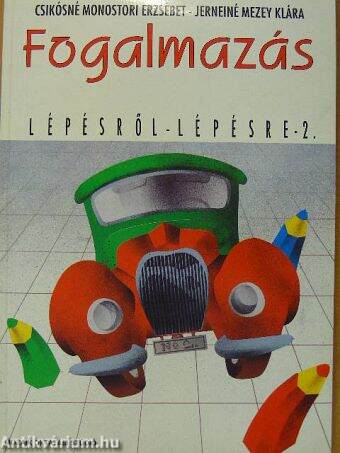 Fogalmazás lépésről lépésre 2.