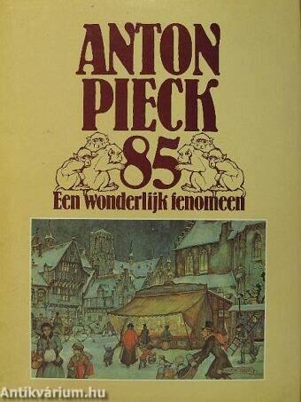 Anton Pieck 85